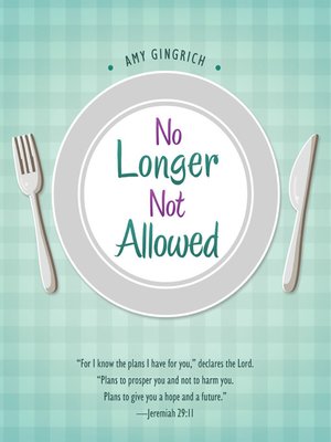 cover image of No Longer Not Allowed